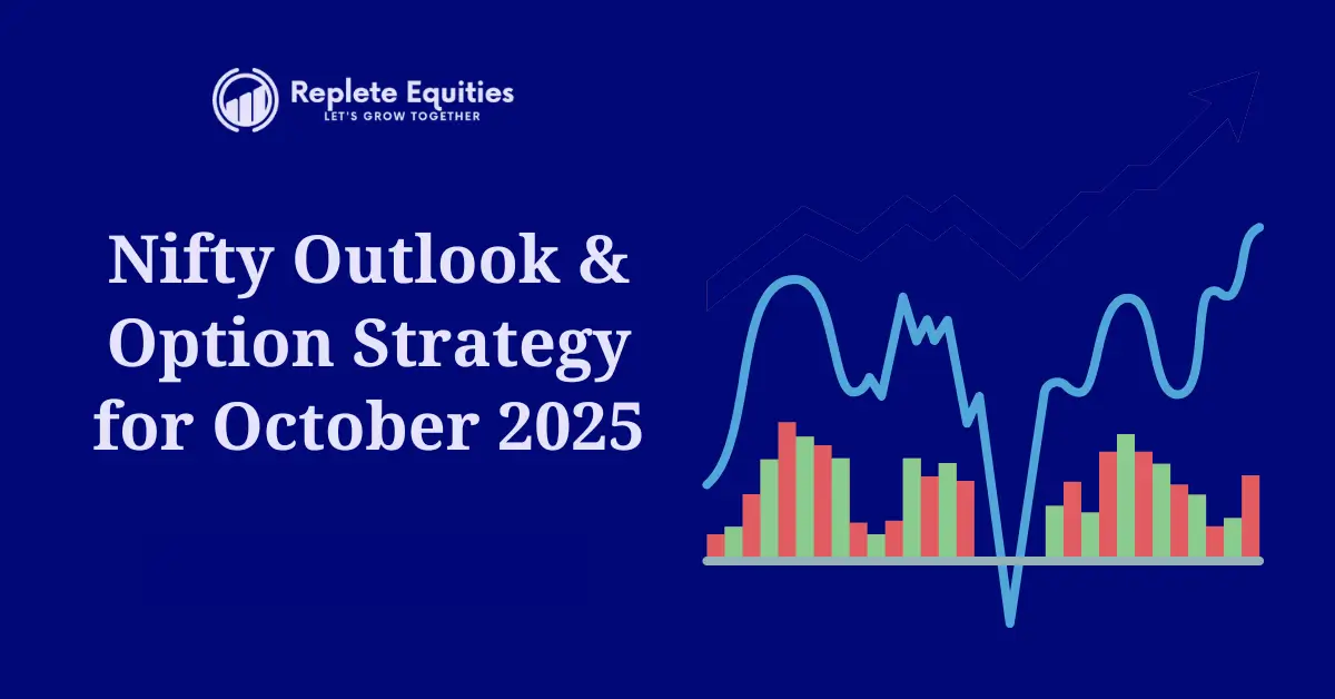 Nifty Outlook for October 2025 | Nifty Option Strategy for October